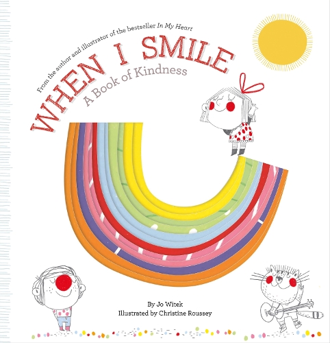 Бумажная книга «When I Smile: A Book of Kindness», автор Джо Витек - фото №1