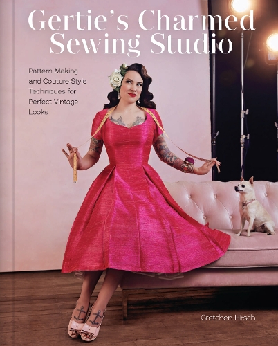 Бумажная книга «Gertie's Charmed Sewing Studio: Pattern Making and Couture-Style Techniques for Perfect Vintage Looks» - фото №1