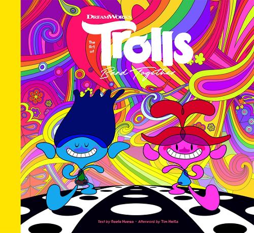 Бумажная книга «The Art of DreamWorks Trolls Band Together», автор Ноэла Уэсо - фото №1