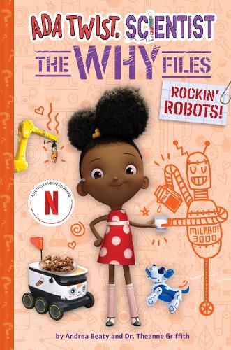 Паперова книга «Rockin' Robots! (Ada Twist, Scientist: The Why Files #5)», авторів Андреа Біті, Теанна Гріффіт - фото №1