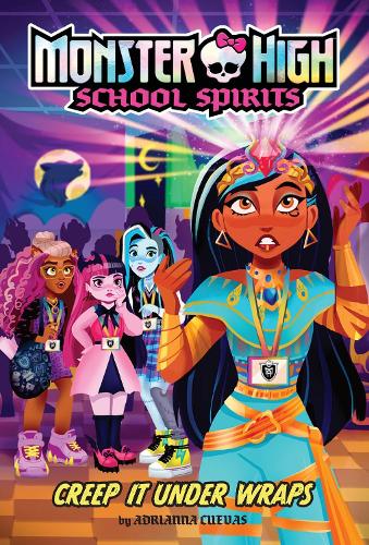 Бумажная книга «Creep It Under Wraps (Monster High School Spirits #2)», автор Адрианна Куэвас - фото №1
