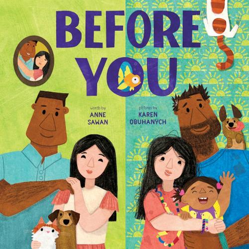 Бумажная книга «Before You: A Picture Book», автор Энн Саван - фото №1