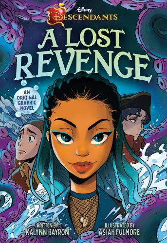 Бумажная книга «Disney Descendants: A Lost Revenge: A Disney Descendants Original Graphic Novel», автор Калинн Байрон - фото №1