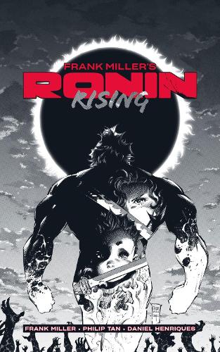 Бумажная книга «Frank Miller’s Ronin Rising Manga Edition», автор Фрэнк Миллер - фото №1