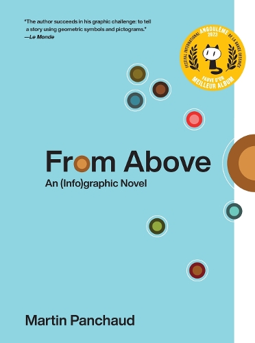 Бумажная книга «From Above: An (Info)graphic Novel», автор Мартин Паншо - фото №1