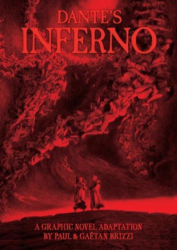 Бумажная книга «Dante's Inferno: A Graphic Novel Adaptation», автор Данте Алигьери - фото №1