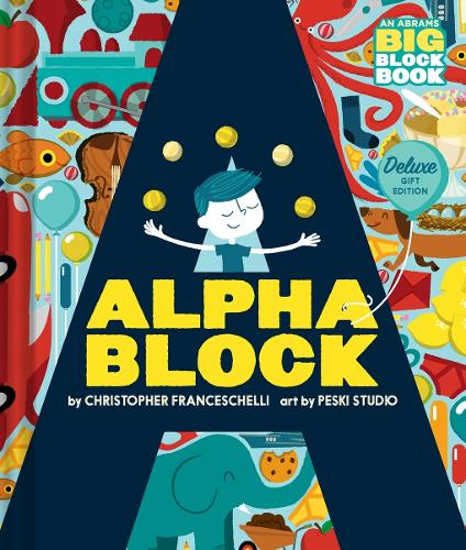 Бумажная книга «Alphablock: Deluxe Gift Edition (An Abrams BIG Block Book)», автор Кристофер Франчесчелли - фото №1