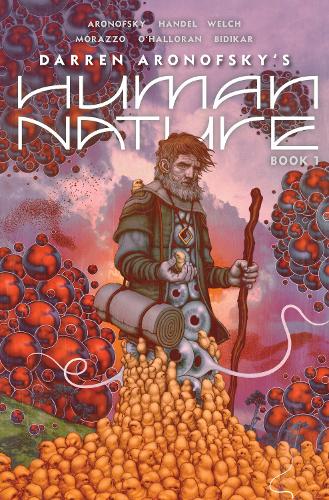 Бумажная книга «Human Nature Book 1: A Satirical Science Fiction Graphic Novel», авторов Ари Гендель, Даррен Аронофски, Джефф Уэлч - фото №1