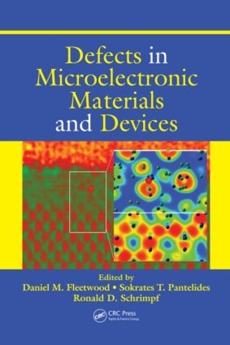 Бумажная книга «Defects in Microelectronic Materials and Devices» - фото №1