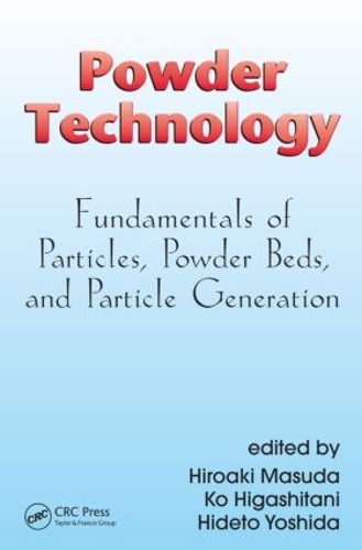Бумажная книга «Powder Technology: Fundamentals of Particles, Powder Beds, and Particle Generation» - фото №1