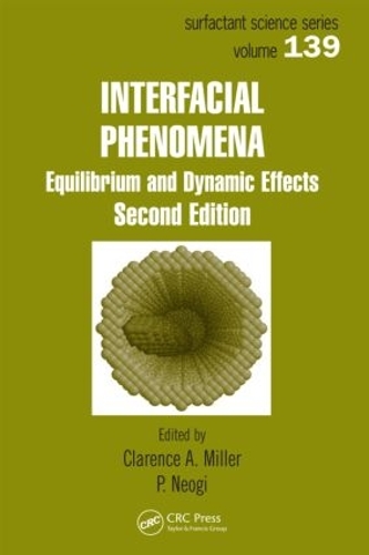 Бумажная книга «Interfacial Phenomena: Equilibrium and Dynamic Effects, Second Edition» - фото №1