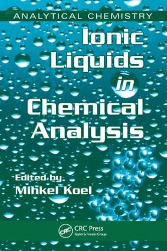 [object Object] «Ionic Liquids in Chemical Analysis» - фото №1