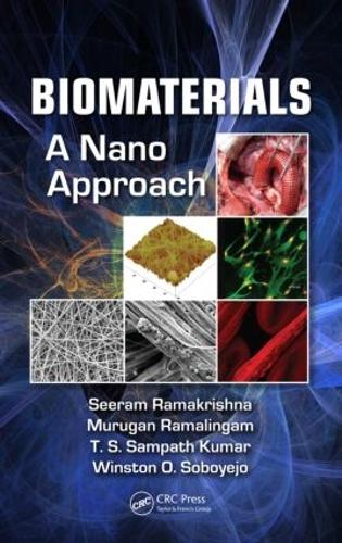 Паперова книга «Biomaterials: A Nano Approach», авторів Муруган Рамалінгам, Сірам Рамакрішна, Т.С. Сампат Кумар, Вінстон О. Собойєхо - фото №1