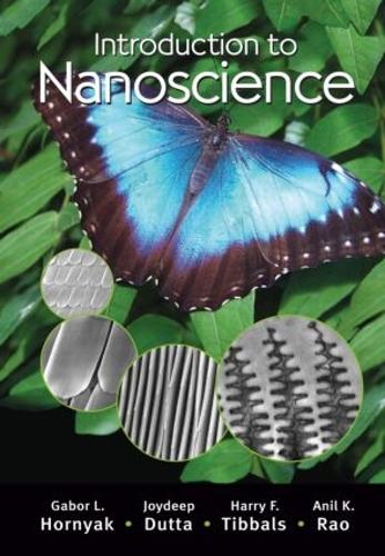 Паперова книга «Introduction to Nanoscience», авторів Аніл Рао, Габор Л. Горняк, Г.Ф. Тіббальс, Джойдіп Дутта - фото №1