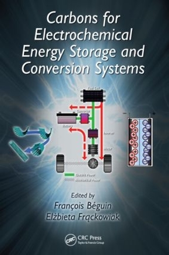 Бумажная книга «Carbons for Electrochemical Energy Storage and Conversion Systems» - фото №1