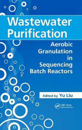 Бумажная книга «Wastewater Purification: Aerobic Granulation in Sequencing Batch Reactors» - фото №1
