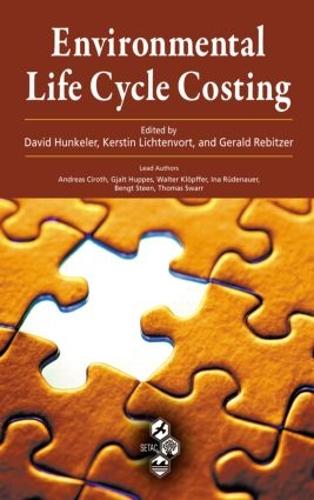 Паперова книга «Environmental Life Cycle Costing», авторів Девід Хункелер, Джеральд Ребітцер, Керстін Ліхтенворт - фото №1
