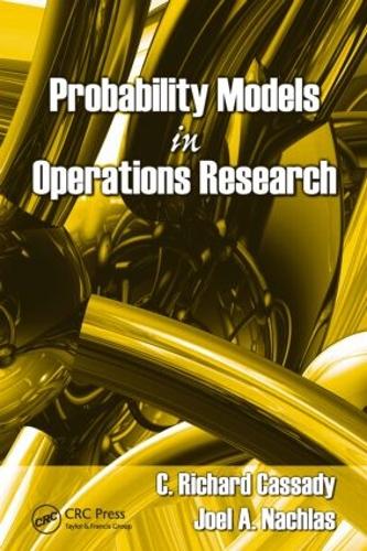 [object Object] «Probability Models in Operations Research», авторов К. Ричард Кассади, Джоэл А. Нахлас - фото №1