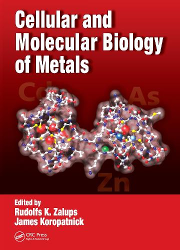 Паперова книга «Cellular and Molecular Biology of Metals», авторів Д. Джеймс Коропатнік, Рудольф К. Залупс - фото №1