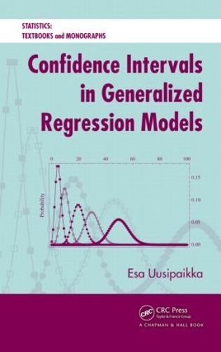 [object Object] «Confidence Intervals in Generalized Regression Models», автор Еса Уусіпайкка - фото №1
