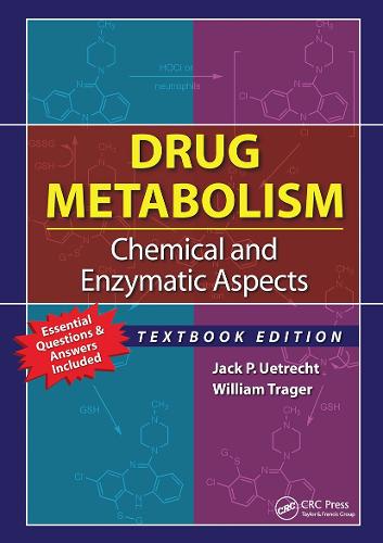 Паперова книга «Drug Metabolism: Chemical and Enzymatic Aspects», авторів Джек П. Утрехт, Вільям Трегер - фото №1