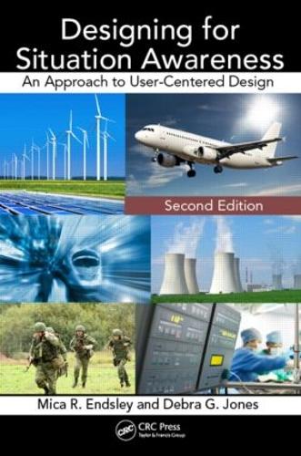 [object Object] «Designing for Situation Awareness: An Approach to User-Centered Design, Second Edition», автор Міка Р. Ендслі - фото №1