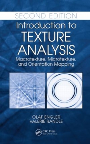 [object Object] «Introduction to Texture Analysis: Macrotexture, Microtexture, and Orientation Mapping, Second Edition», авторов Олаф Энглер, Валери Рэндл - фото №1