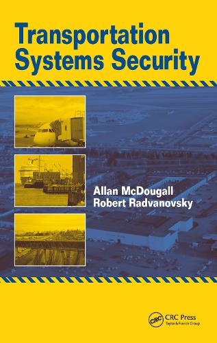 Бумажная книга «Transportation Systems Security», авторов Аллан Макдугалл, Роберт Радвановский - фото №1