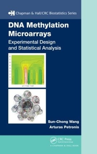Паперова книга «DNA Methylation Microarrays: Experimental Design and Statistical Analysis», авторів Арт Петроніс, Сун-Чонг Ванг - фото №1