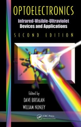 Бумажная книга «Optoelectronics: Infrared-Visable-Ultraviolet Devices and Applications, Second Edition», авторов Дэйв Бирталан, Уильям Нанли - фото №1