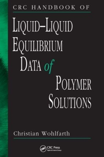 [object Object] «CRC Handbook of Liquid-Liquid Equilibrium Data of Polymer Solutions», автор Кристиан Вольфарт - фото №1