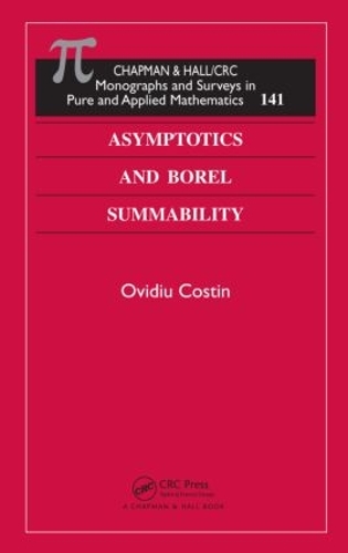 [object Object] «Asymptotics and Borel Summability», автор Овідіу Костін - фото №1