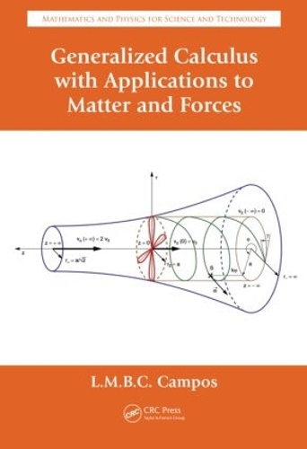 [object Object] «Generalized Calculus with Applications to Matter and Forces», автор Луис Мануэль Брага де Коста Кампос - фото №1