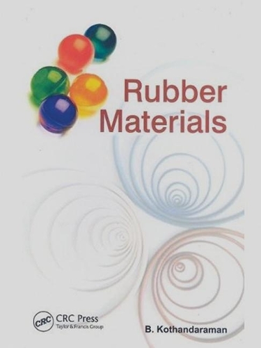 Бумажная книга «Rubber Materials», автор Р. Котандараман - фото №1