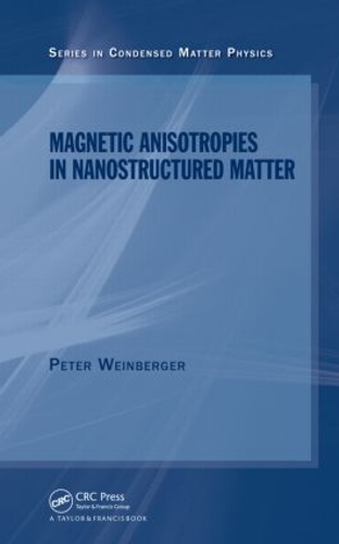 Бумажная книга «Magnetic Anisotropies in Nanostructured Matter», автор Питер Вайнбергер - фото №1