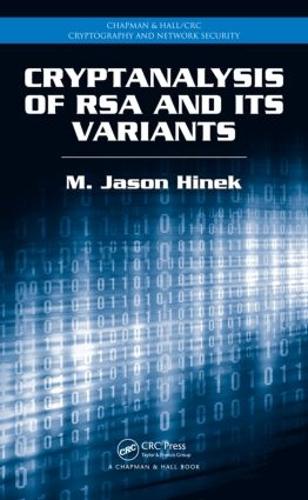 [object Object] «Cryptanalysis of RSA and Its Variants», автор М. Джейсон Хінек - фото №1