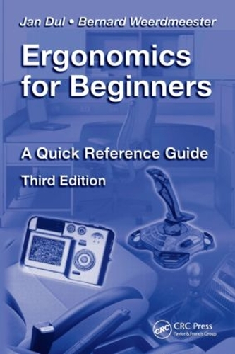 Паперова книга «Ergonomics for Beginners: A Quick Reference Guide, Third Edition», автор Ян Дуль - фото №1
