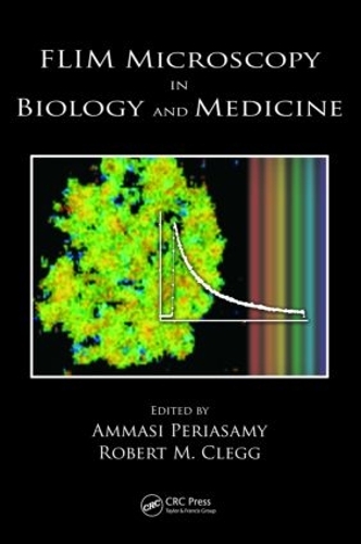 Бумажная книга «FLIM Microscopy in Biology and Medicine» - фото №1