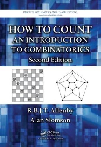 [object Object] «How to Count: An Introduction to Combinatorics, Second Edition», авторів Алан Сломсон, Р.Б.Д.Т. Алленбі - фото №1