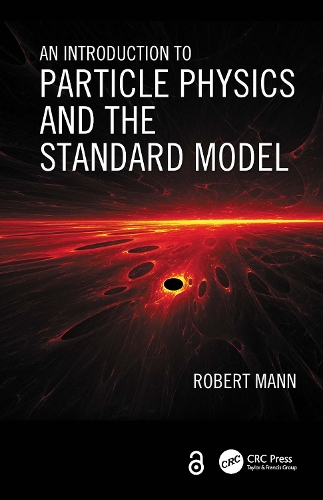 [object Object] «An Introduction to Particle Physics and the Standard Model», автор Роберт Манн - фото №1