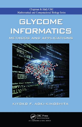 [object Object] «Glycome Informatics: Methods and Applications», автор Киёко Ф. Аоки-Киношита - фото №1