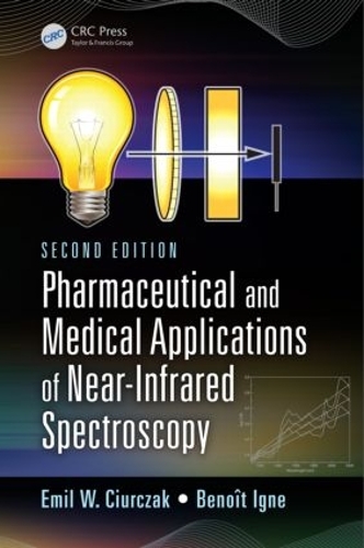 Паперова книга «Pharmaceutical and Medical Applications of Near-Infrared Spectroscopy», авторів Бенуа Ігне, Еміль В. Чюрчак - фото №1