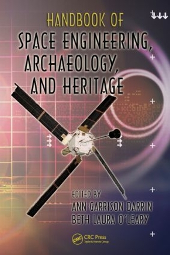 Бумажная книга «Handbook of Space Engineering, Archaeology, and Heritage» - фото №1