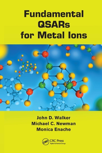 Паперова книга «Fundamental QSARs for Metal Ions», авторів Джон Д. Вокер, Майкл К. Ньюман, Моніка Еначе - фото №1