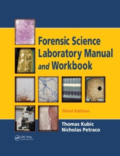 Паперова книга «Forensic Science Laboratory Manual and Workbook», автор Томас Кубіч - фото №1