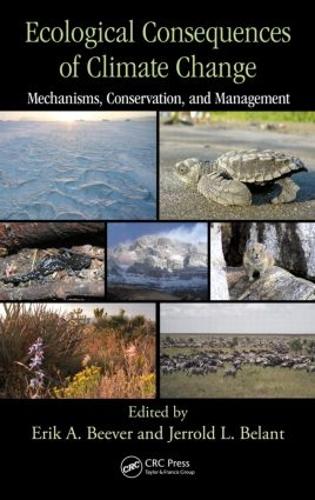 Бумажная книга «Ecological Consequences of Climate Change: Mechanisms, Conservation, and Management» - фото №1