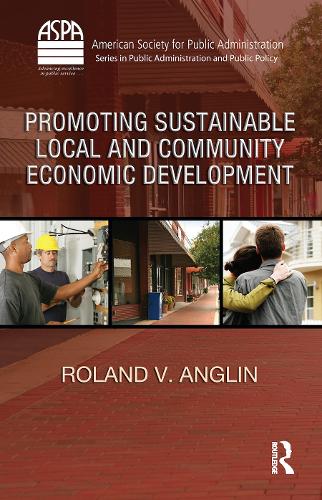 Паперова книга «Promoting Sustainable Local and Community Economic Development», автор Роланд В. Англін - фото №1