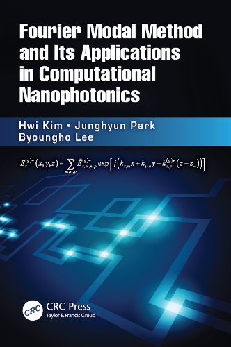 Бумажная книга «Fourier Modal Method and Its Applications in Computational Nanophotonics», авторов Бёнхо Ли, Хви Ким, Чжунхён Пак - фото №1