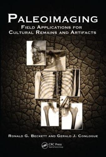 Бумажная книга «Paleoimaging: Field Applications for Cultural Remains and Artifacts», авторов Джеральд Дж. Конлог, Рональд Г. Бекетт - фото №1