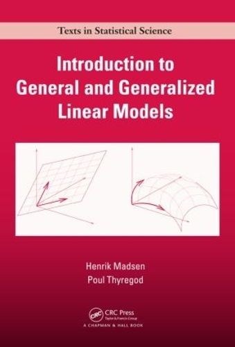 [object Object] «Introduction to General and Generalized Linear Models», авторов Хенрик Мадсен, Пауль Тирегод - фото №1
